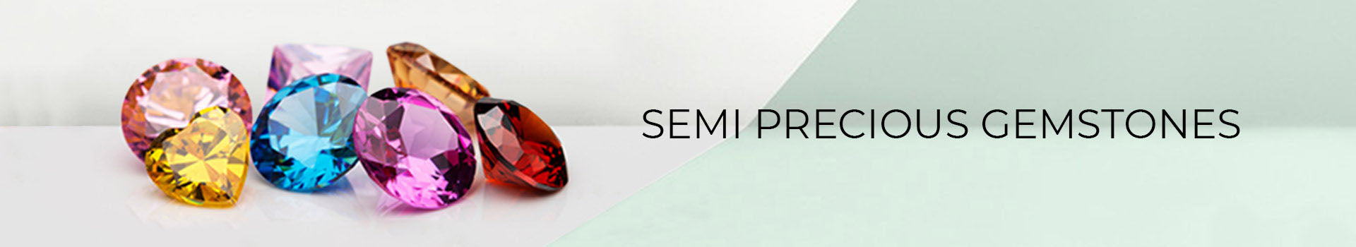 Semi Precious