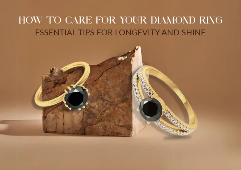 How to Care for Your Diamond Ring: Essential Tips for Longevity and Shine?